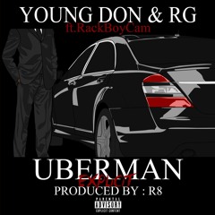 Young Don ft Robert George & Rackboy Cam - UberMan