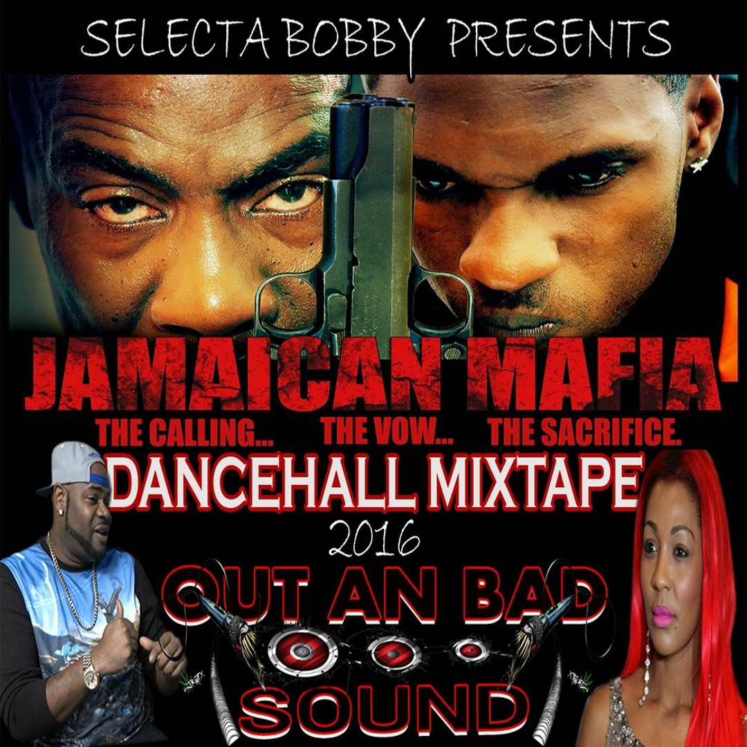 Stream JAMAICAN MAFIA DANCEHALL MIXTA by outanbad | Listen online