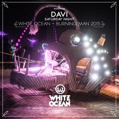 DAVI - White Ocean - Burning Man 2015