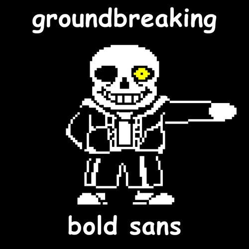 Groundbreaking | Bold Sans [Violent Version]