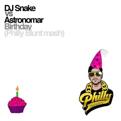 Neoteric, Wax Motif & Astronomar vs DJ Snake - Birthday (Philly Blunt mash) *FREE DL*