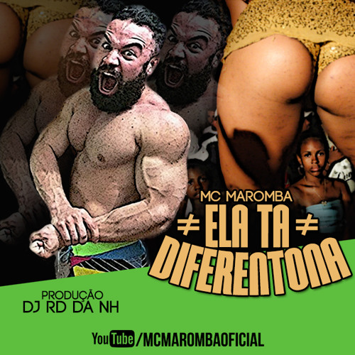 MC Maromba - Ela Tá Diferentona ( RD DA NH )