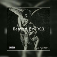 Joey Brooks - Heaven Or Hell