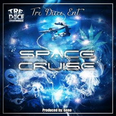 Space Cruise Prod By Geno Funk