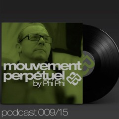 Mouvement Perpétuel Podcast 009 (pure.fm radio show)