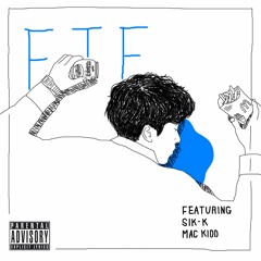 Fight The Feeling (ft. Sik-K & Mac Kidd)