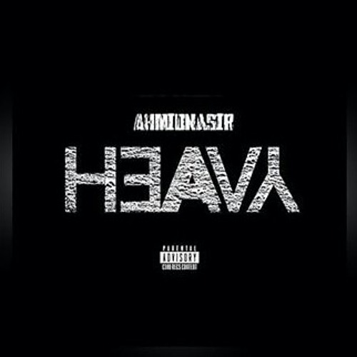 AhmidNasir - Heavyy