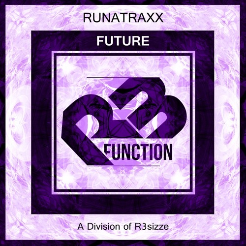 Runatraxx - Future (Original Mix) OUT NOW