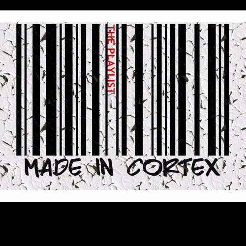 Made In Cortex 01/16