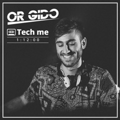 Tech Me - Mixed By Gidor