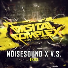 [Preview] Noisesound X V.S. - Shake (Original Mix)