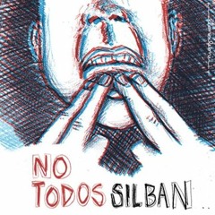 NoTodosSilban Capitulo II