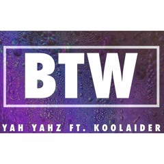 Yah Yahz Ft. Koolaider - Built To Win