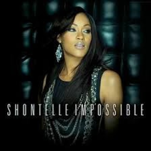Shontelle impossible mp3 download stafaband