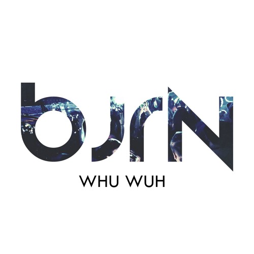 BJRN - Whu Whu (Extended Mix)