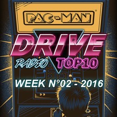 Drive Radio Top 10 Week 02 - 2016