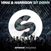 下载视频: VINAI & HARRISON - Sit Down (Original Mix)- OUT NOW