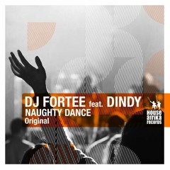 DJ Fortee Feat. Dindy - Naughty Dance (Radio Edit)