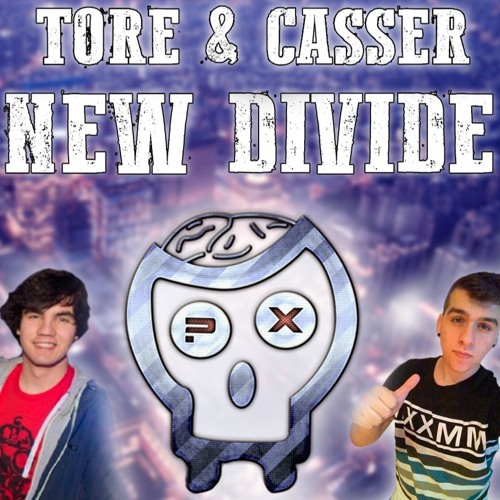 TORE & CASSER - NEW DIVIDE (OUT NOW)