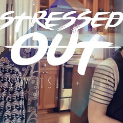 Stressed Out - Twenty One Pilots [Sam Tsui & KHS OFFICIAL COVER]