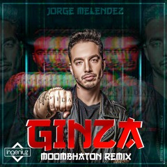 J Balvin - Ginza (Jorge Melendez Moombahton Remix) @IngeniuzMusic