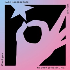 Marc Moosbrugger - My Look (Original Mix)