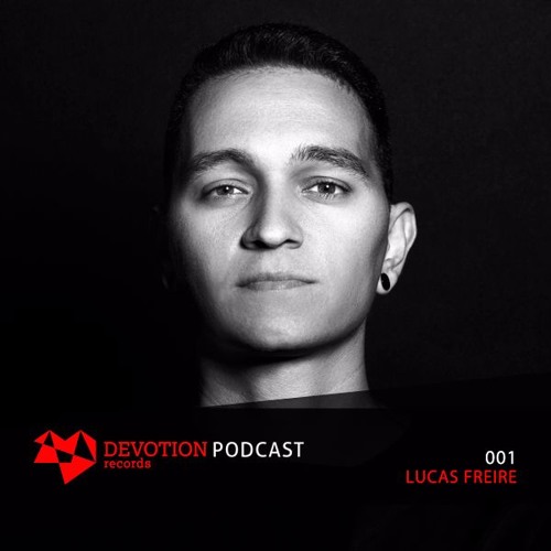 Devotion Podcast 001 with Lucas Freire