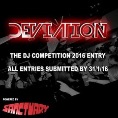 Deviation DJ Competition Entry Mix 2016 - Mr & Mrs Soundz - 3 Deck ''Got us to the final''