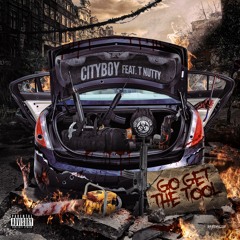 Go Get The Tool ft. T-Nutty