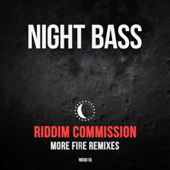 Riddim Commission - More Fire ft. $tush (LO'99 Remix)