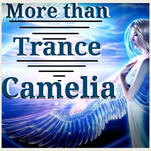 Dj Camelia - More Than Trance (original mix)