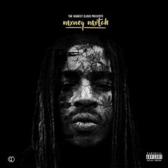 Mxney Mxtch-Coke On My Jeans (Feat. Justin)prod. Dking