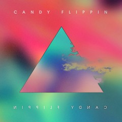 Candy Flippin'