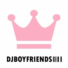 [MIX-15] DJ BOYFRIENDS