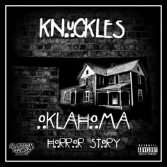 Knuckles - Oklahoma Horror Story
