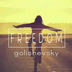 Golishevsky - Freedom (PREVIEW)