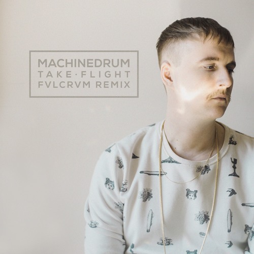 Machinedrum - Take Flight (FVLCRVM remix)