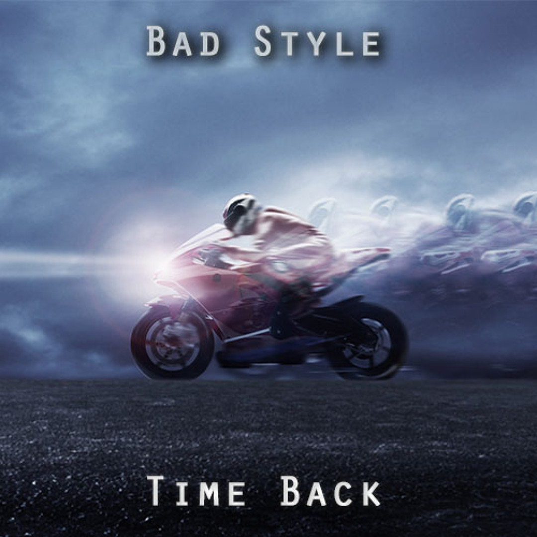 Stream Bad Style - Time Back (320 kbps) by SalvoAzrael | Listen online ...