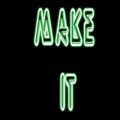 Packlife RBG- Make It Feat. RayMitch and JBaby