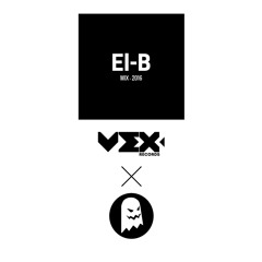 El-B - Mix 2016 [Vex x Ghost]