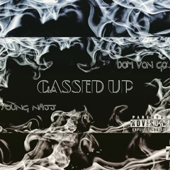 Gassed Up Ft. Young Najj (Prod. Fl!p Trill)