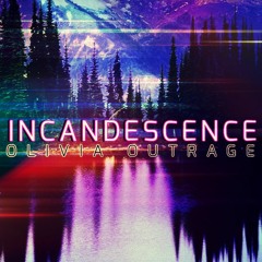 Incandescence