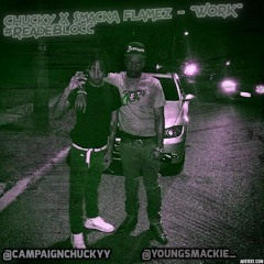 Chucky X Smacka Flamez - Work