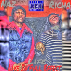 L.I.F.E Underrated Naz X Richa