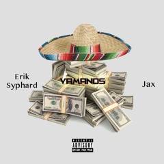 Vamanos Ft. Jax [Prod. by Lasik Beats] x Nik Dutra