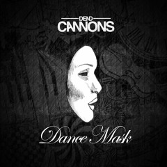Dance Mask (2016 Album Version)