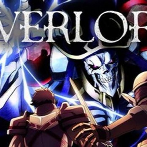 Stream Overlord OP Clattanoia by Karen Cristina Listen online for