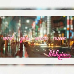 Sounds from Wish you were mine