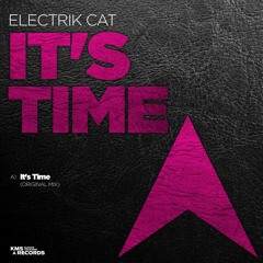Electrik Cat - It's Time [KMS RECORDS]