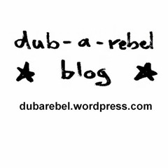 2016 dub-a-rebel BLOG